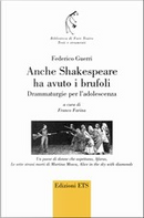 Anche Shakespeare ha avuto i brufoli by Federico Guerri