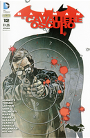 Batman Il Cavaliere Oscuro, n. 12 by Andy Clarke, Christy Marx, Gregg Hurwitz, Jimmy Palmiotti, Justin Gray, Peter J. Tomasi