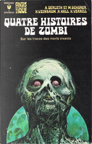 Quatre histoires de zombi by August Derleth, Austin Hall, Hyatt Verrill, Mark Shorer