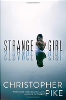 Strange Girl by Christopher Pike