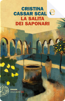 La salita dei Saponari by Cristina Cassar Scalia