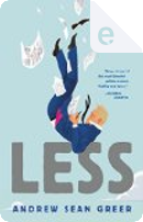 Less by Andrew Sean Greer