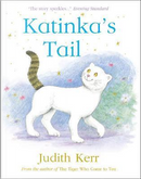 Katinka's tail by Judith Kerr