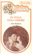 In fuga dall'amore by Anne Hampson