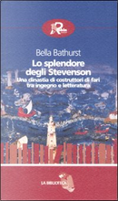 Lo splendore degli Stevenson by Bella Bathurst