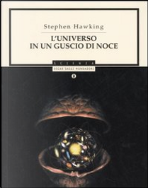L'universo in un guscio di noce by Stephen Hawking