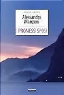 I promessi sposi by Alessandro Manzoni