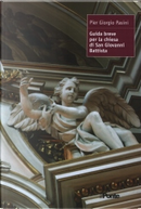 Guida breve per la chiesa di San Giovanni Battista by Pier Giorgio Pasini