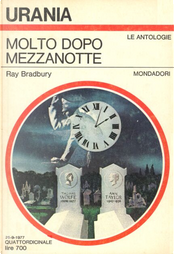 Molto dopo mezzanotte by Ray Bradbury