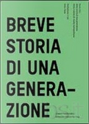 Breve storia di una generazione by Gaetano Occhiofino