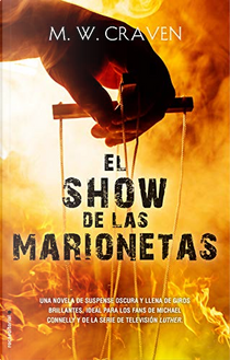 El show de las marionetas by M. W. Craven