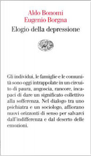 Elogio della depressione by Aldo Bonomi, Eugenio Borgna