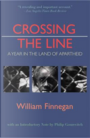 Crossing the Line by William Finnegan