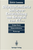 Objektorientierte Software-Entwicklung Am Beispiel Von Et++ by Erich Gamma