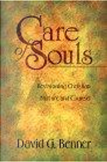 Care of Souls by David G. Benner