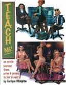 Teach Me! An Erotic Journey by Enrique Villagran, NA