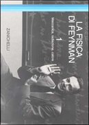 La fisica di Feynman / Meccanica, radiazione, calore by Richard P. Feynman