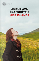 Miss Islanda by Audur Ava Olafsdottir
