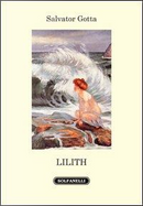 Lilith by Salvator Gotta