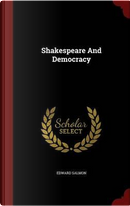 Shakespeare and Democracy by Edward Salmon