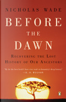 Before the Dawn by Nicholas Wade