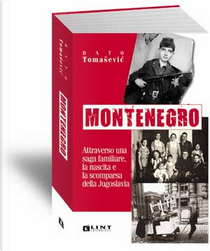 Montenegro by Bato Tomasevic