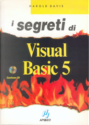 I segreti di Visual Basic 5 by Harold Davis