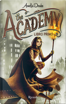 The Academy - Vol. 1 by Amelia Drake