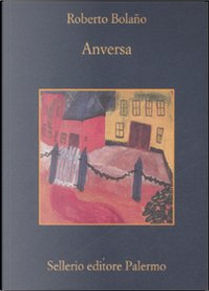 Anversa by Roberto Bolaño
