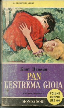 Pan - L'estrema gioia by Knut Hamsun