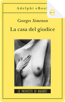 La casa del giudice by Georges Simenon