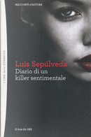 Diario di un killer sentimentale by Luis Sepulveda