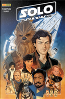 Solo: A Star Wars story by Robbie Thompson