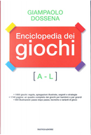 Enciclopedia dei giochi, vol. 1 [A-L] by Giampaolo Dossena