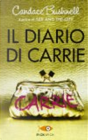 Il diario di Carrie by Candace Bushnell
