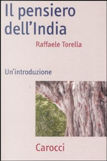 Il pensiero dell'India. Un'introduzione by Raffaele Torella