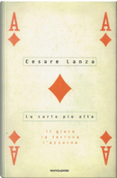 La carta più alta by Cesare Lanza