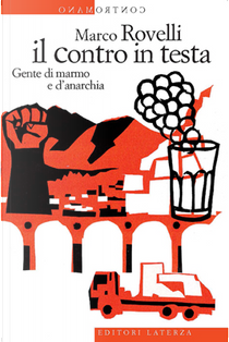 Il contro in testa by Marco Rovelli