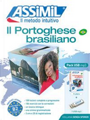 Il portoghese brasiliano. Con audio MP3 su memoria USB by Juliana Grazini Dos Santos, Marie-Pierre Mazéas, Monica Hallberg