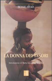 La donna dei tesori by Bessie Head