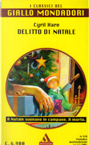 Delitto di Natale by Cyril Hare