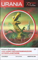 AAA Asso Decontaminazioni Interplanetarie by Robert Sheckley