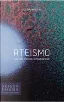 Ateismo by Julian Baggini