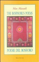Poesie del Bosforo-The Bosphorus poems by Massimo Mazzoli