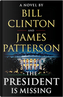 The President Is Missing by Bill Clinton, James Patterson