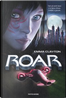 La sfida. Roar. Vol. 1 by Emma Clayton
