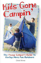 Kids Gone Campin' by Cherie Winner Kids Gone Campin' by Cherie Winner