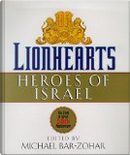 Lionhearts by Michael Bar-Zohar