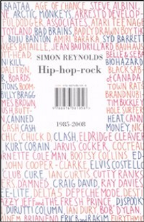 Hip-hop-rock 1985-2008 by Simon Reynolds