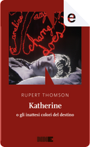 Katherine by Rupert Thomson
